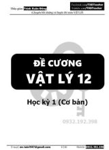 Đề cương Vật lý 12 - Học kỳ 1 (Co bản) - Trịnh Xuân Đông